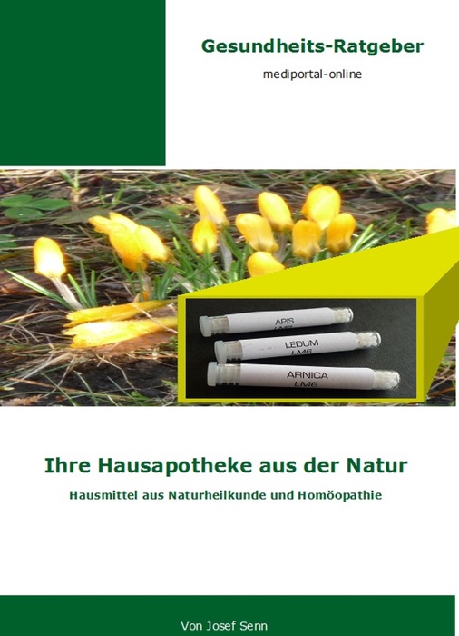 Ihre Hausapotheke aus der Natur