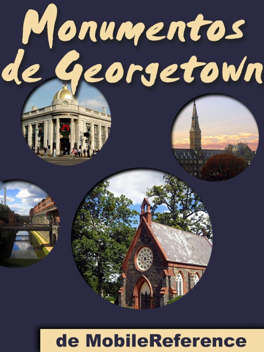 Monumentos de Georgetown - Guia de las 15 mejores atracciones turisticas de Georgetown, EEUU