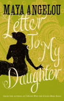 Dr. Maya Angelou - Letter To My Daughter artwork