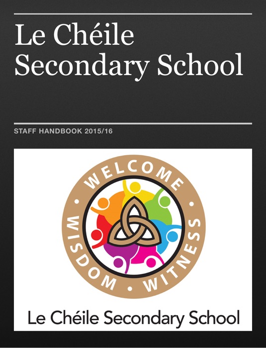 Le Cheile Secondary School Staff Handbook