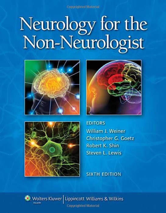 Neurology for the Non-Neurologist: Sixth Edition