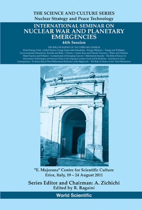 International Seminar On Nuclear War and Planetary Emergencies — 44th Session: The Role of Science In the Third Millennium