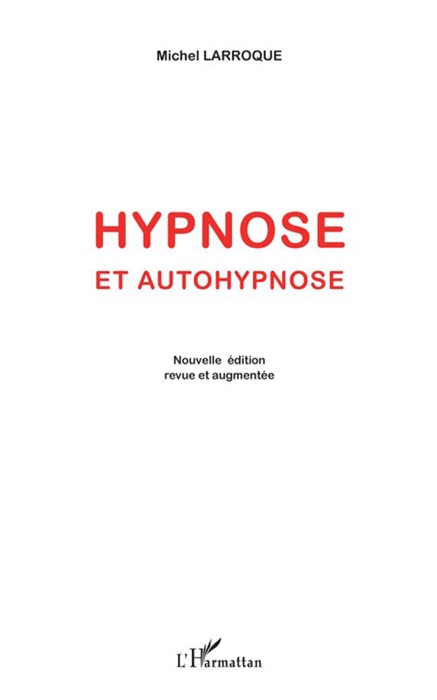 Hypnôse et autohypnôse