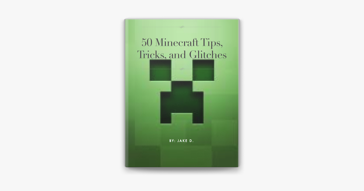 50 Minecraft Tips, Trick and Glitches – Jake T Duffy – kostenlos herunterladen