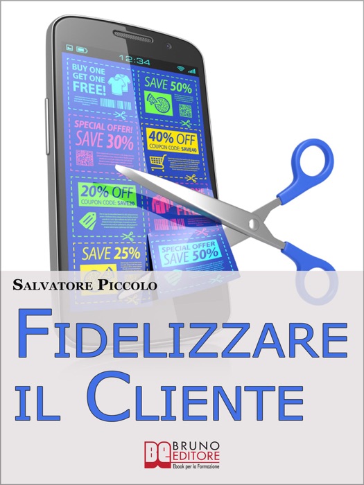 Fidelizzare il Cliente