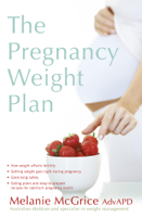 Melanie McGrice - The Pregnancy Weight Plan artwork