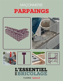 Maçonnerie : Parpaings - François Roebben, Nicolas Vidal, Bruno Guillou & Nicolas Sallavuard