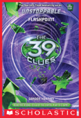 Flashpoint (The 39 Clues: Unstoppable, Book 4) - Gordon Korman