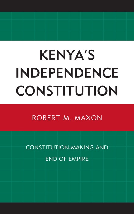 Kenya's Independence Constitution