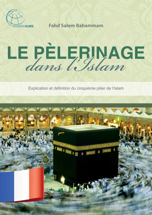 Le pèlerinage dans l’Islam