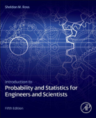 Introduction to Probability and Statistics for Engineers and Scientists (Enhanced Edition) - Sheldon M. Ross