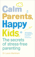 Dr. Laura Markham - Calm Parents, Happy Kids artwork
