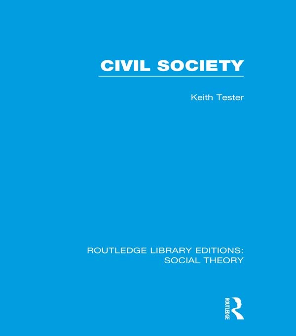 Civil Society (RLE Social Theory)