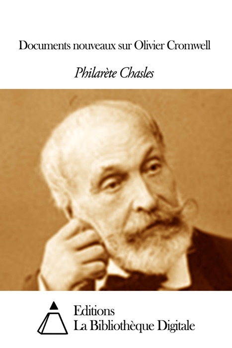 Documents nouveaux sur Olivier Cromwell