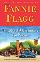 Fannie Flagg - The All-Girl Filling Station's Last Reunion artwork