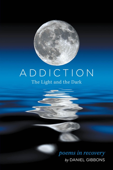 Addiction:The Light and the Dark