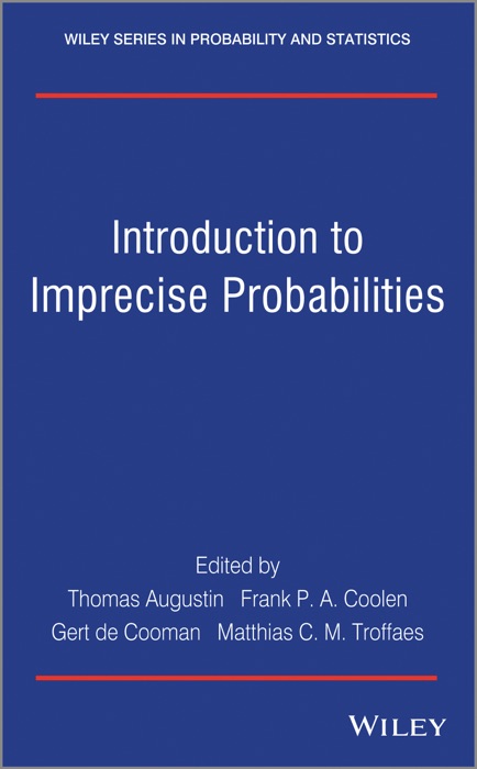 Introduction to Imprecise Probabilities