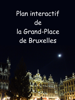 Plan interactif de la Grand-Place de Bruxelles - Various Authors