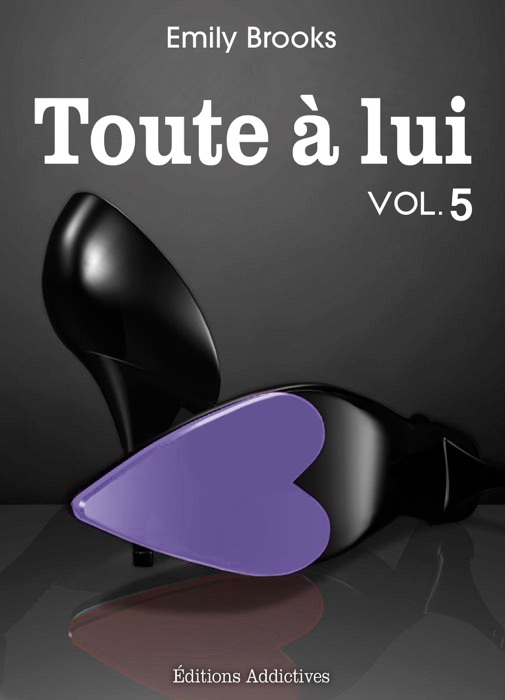 Toute à lui - Volume 5