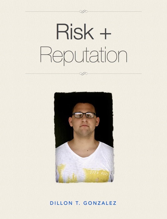 Risk + Reputation