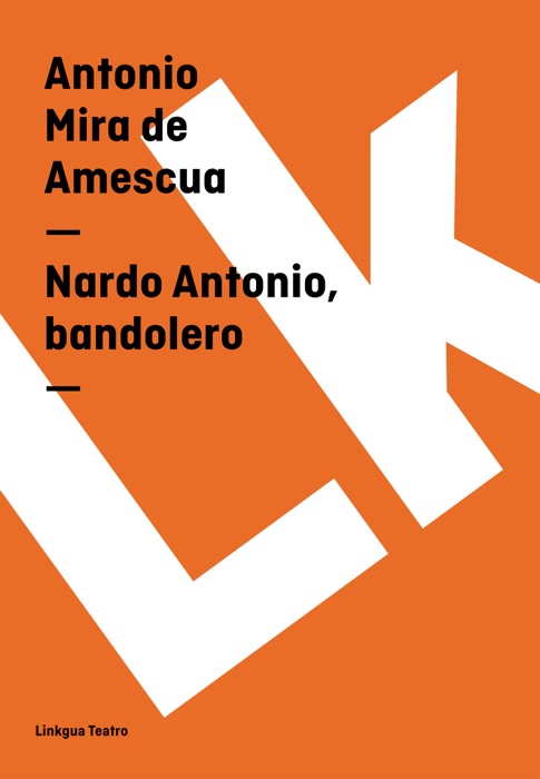 Nardo Antonio, bandolero