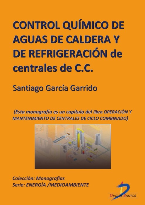 Control químico de aguas de caldera y de refrigeración de centrales de ciclo combinado