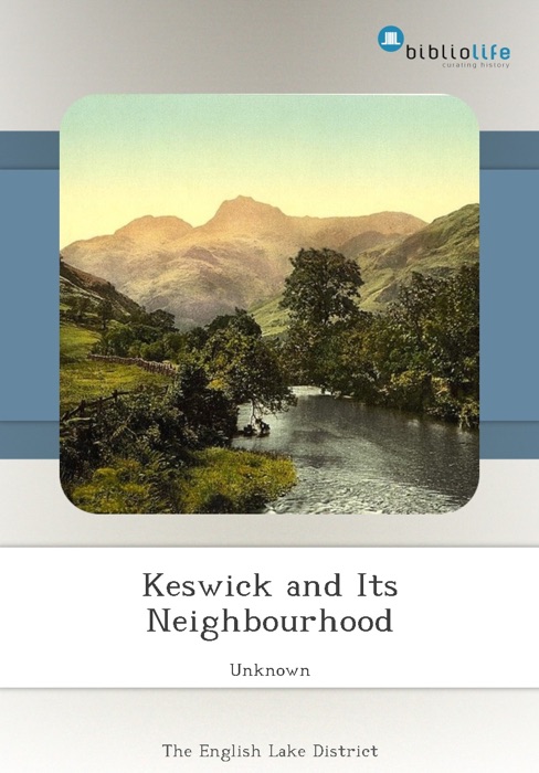 Keswick and Its Neighbourhood