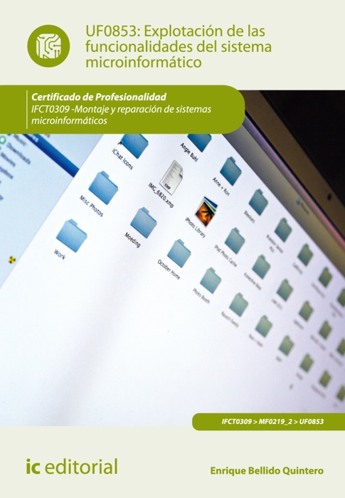 Explotaci贸n de las funcionalidades del sistema microinform谩tico
