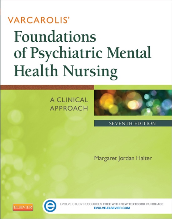 Varcarolis' Foundations of Psychiatric Mental Health Nursing