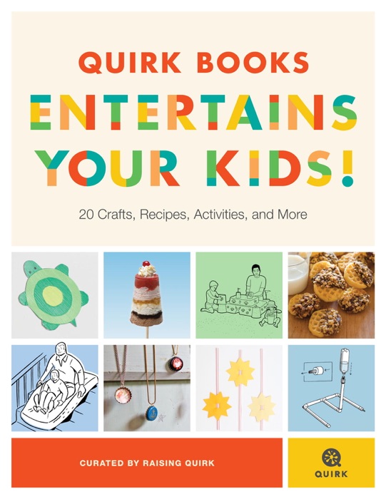 Quirk Books Entertains Your Kids