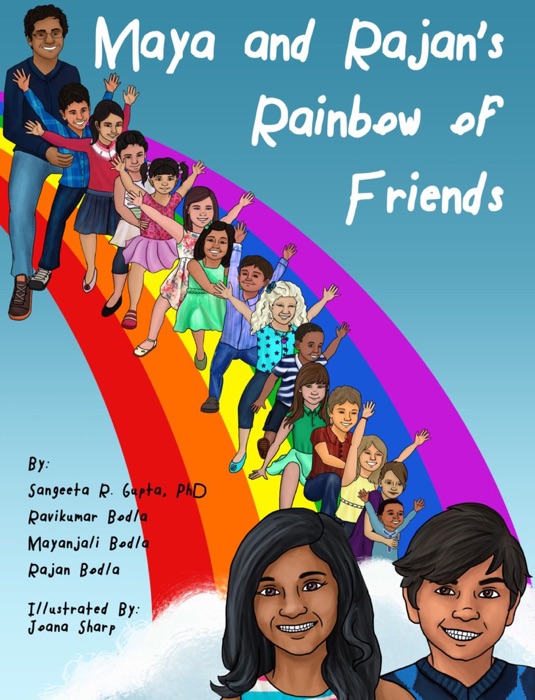 Maya and Rajan's Rainbow of Friends