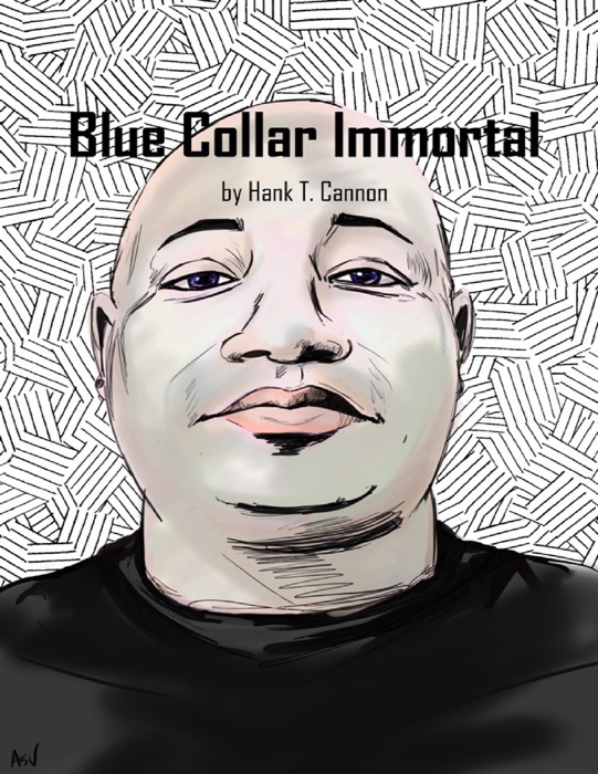 Blue Collar Immortal