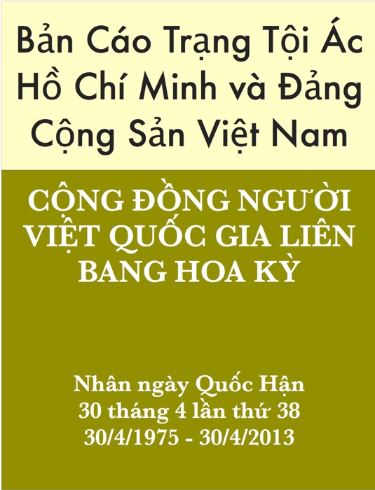 Bản Cáo Trạng Tội Ác Hồ Chí Minh và Đảng Cộng Sản Việt Nam