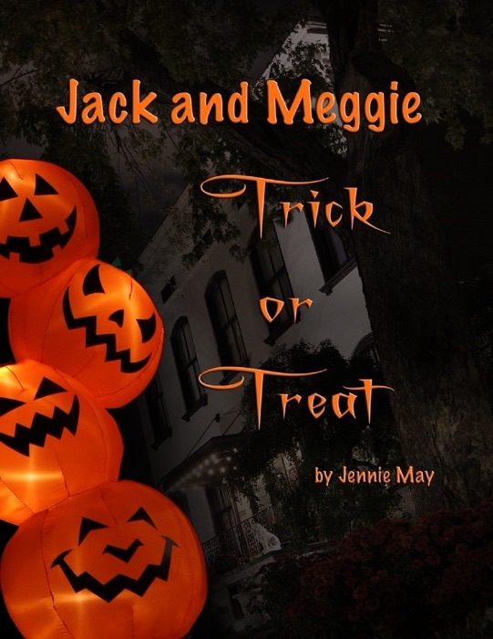 Jack and Meggie Trick or Treat