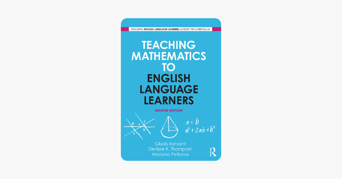 Teaching Mathematics To English Language Learners - 