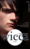Wicca 2 - Cate Tiernan & Aude Carlier