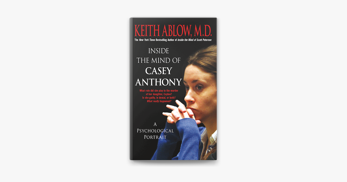 ‎Inside the Mind of Casey Anthony on Apple Books