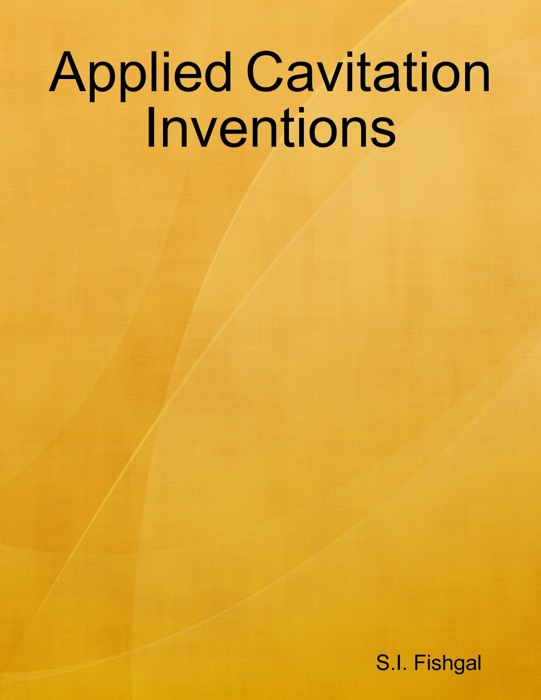 Applied Cavitation Inventions