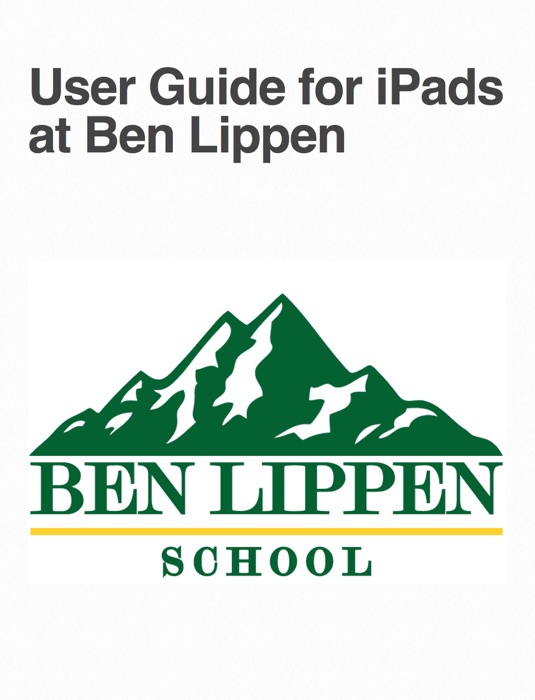User Guide for iPads at Ben Lippen