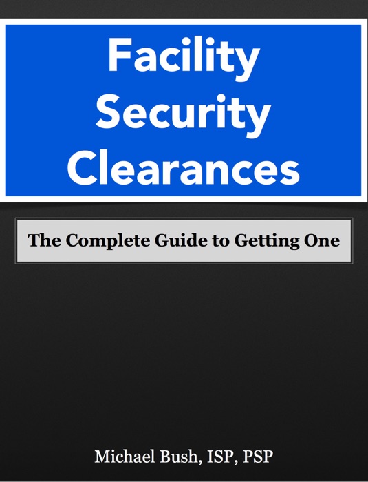 Facility Security Clearances