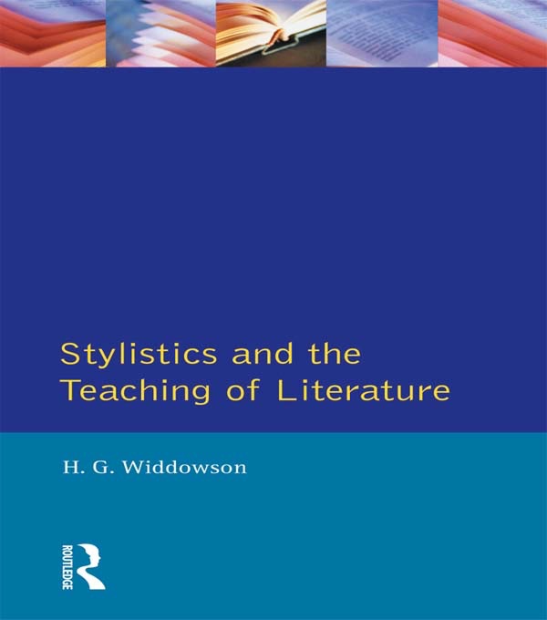 Stylistics and the Teaching of Literature