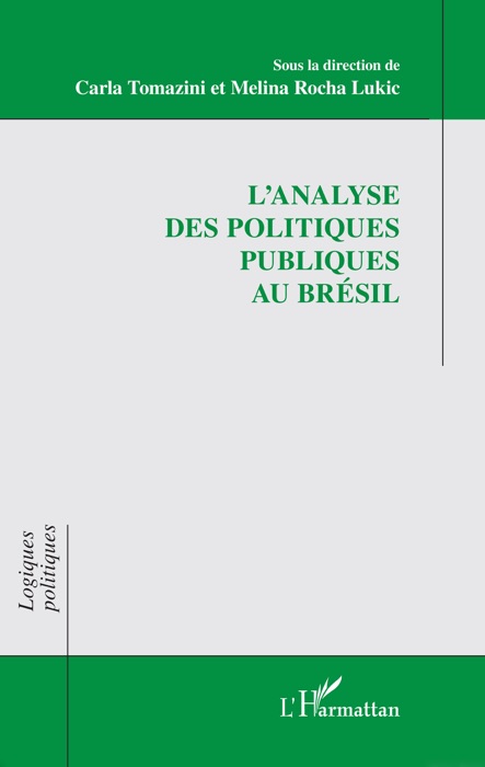 L’analyse des politiques publiques au Brésil