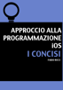 Approccio alla programmazione iOS - Fabio Ricci