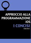 Approccio alla programmazione iOS - Fabio Ricci