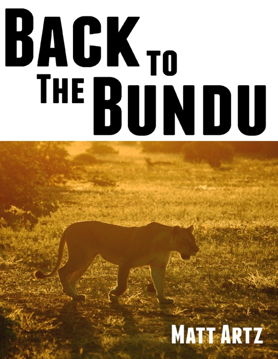 Back to the Bundu