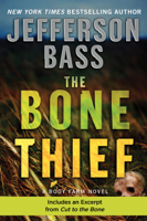 Jefferson Bass - The Bone Thief artwork