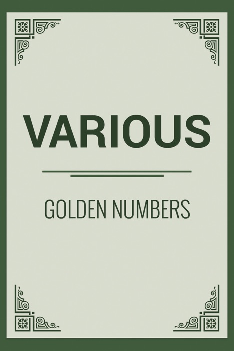 Golden Numbers: A Book of Verse for Youth