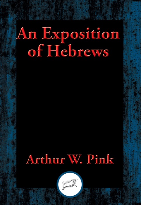 An Exposition of Hebrews