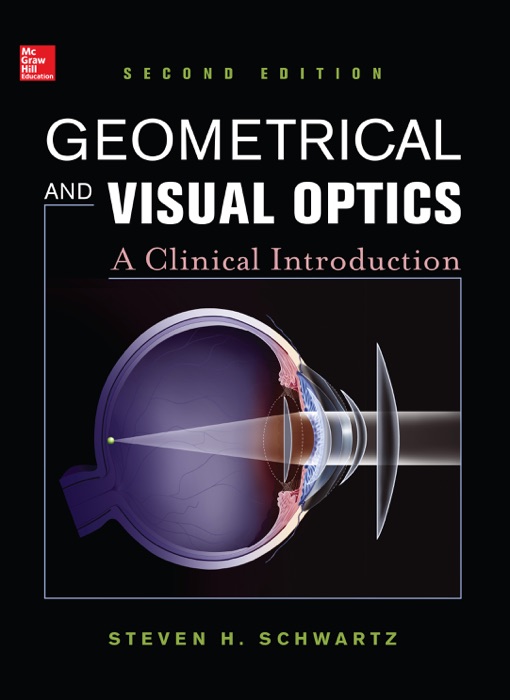 Geometrical and Visual Optics, Second Edition