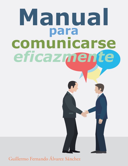 Manual Para Comunicarse Eficazmente